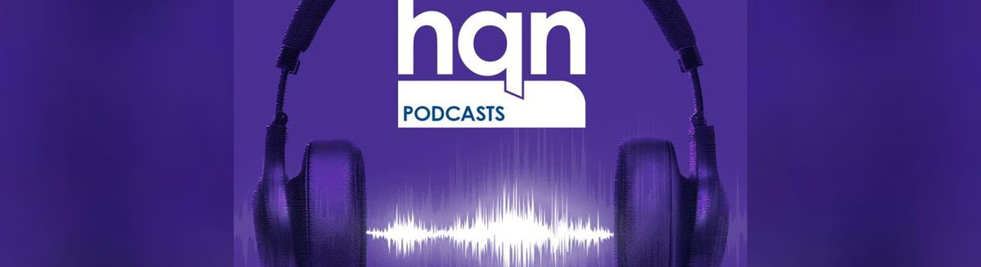 Hqn Podcast 1
